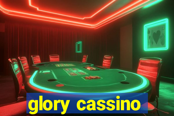 glory cassino